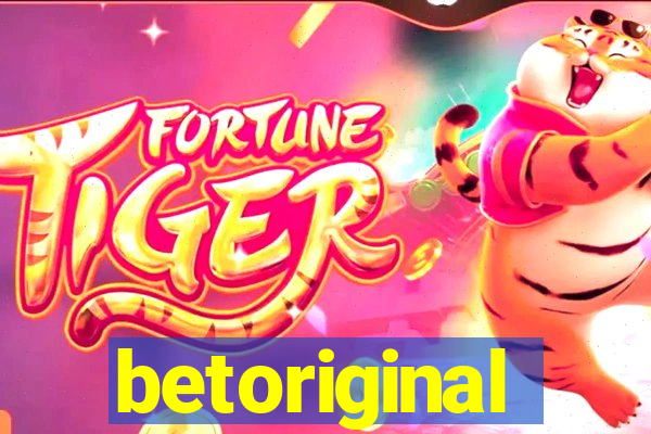betoriginal