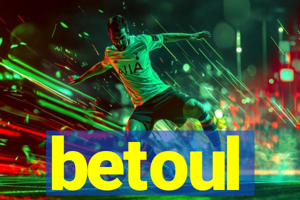 betoul