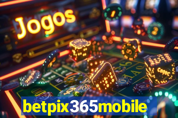 betpix365mobile