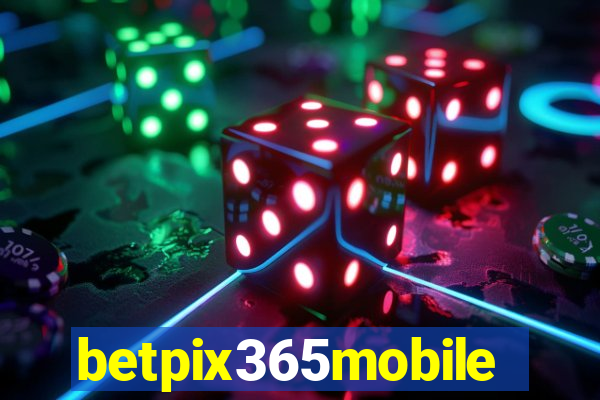 betpix365mobile