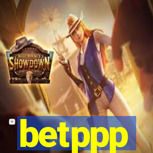 betppp
