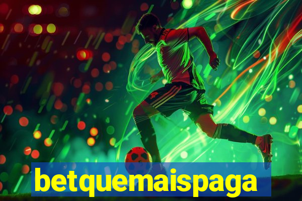 betquemaispaga