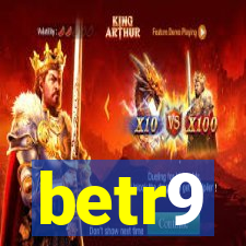 betr9