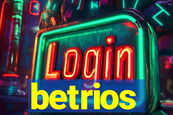 betrios