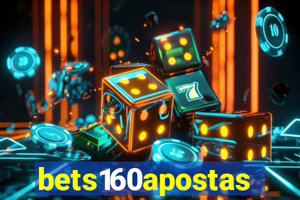 bets160apostas