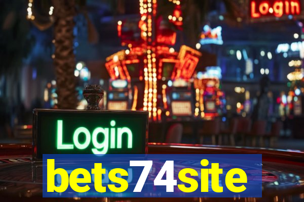 bets74site