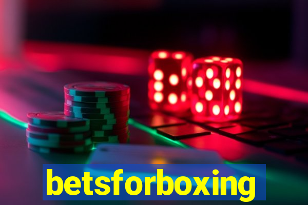 betsforboxing