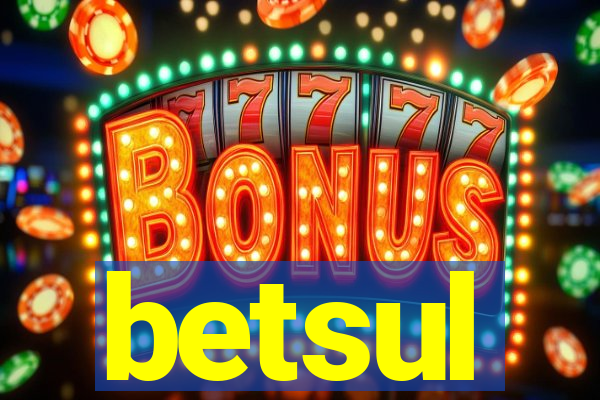betsul