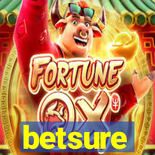 betsure