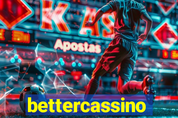 bettercassino