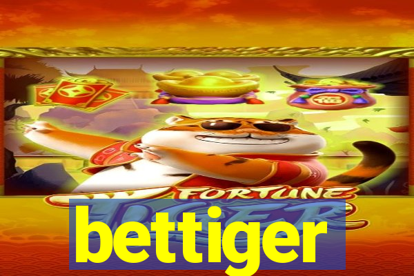 bettiger