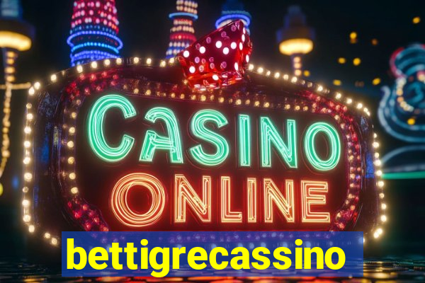 bettigrecassino