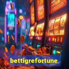 bettigrefortune