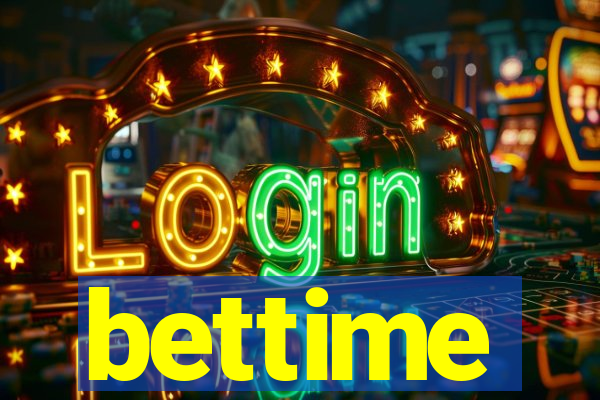 bettime