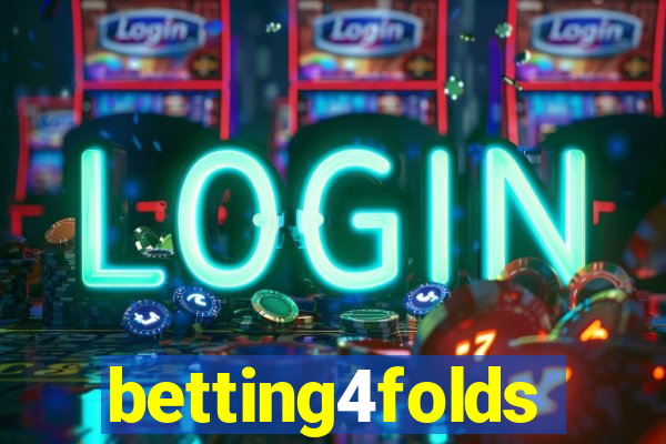 betting4folds