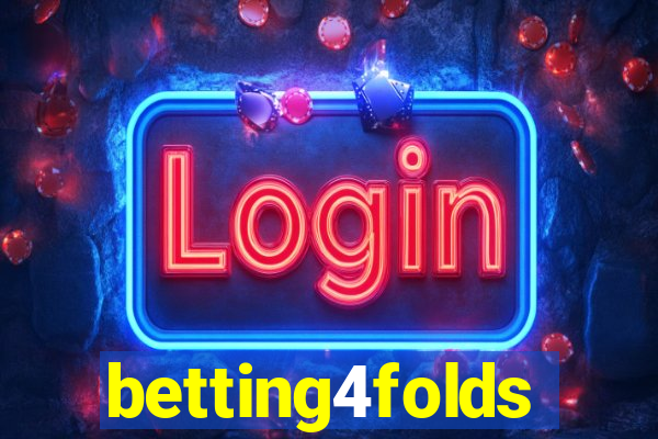 betting4folds