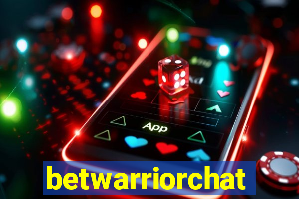 betwarriorchat