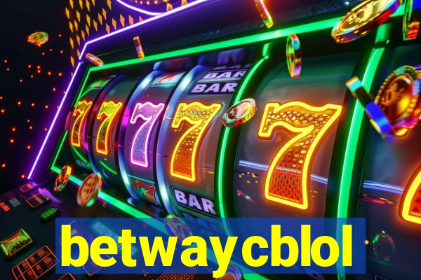 betwaycblol