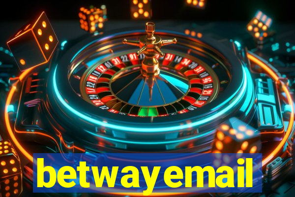 betwayemail