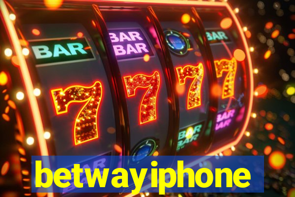 betwayiphone