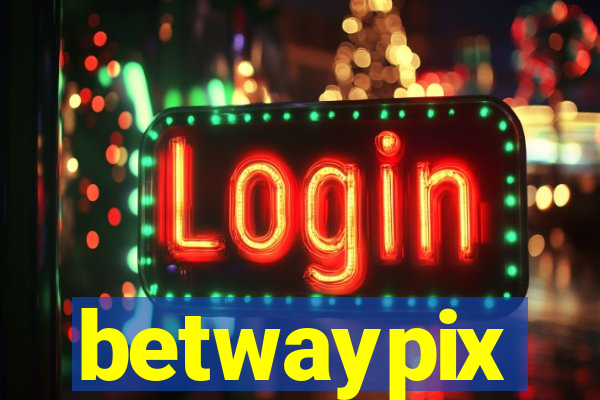 betwaypix