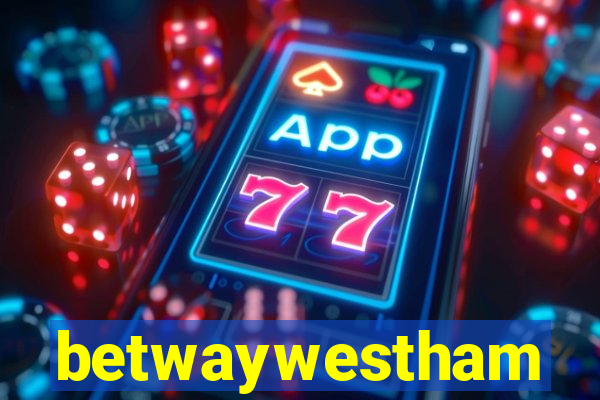 betwaywestham