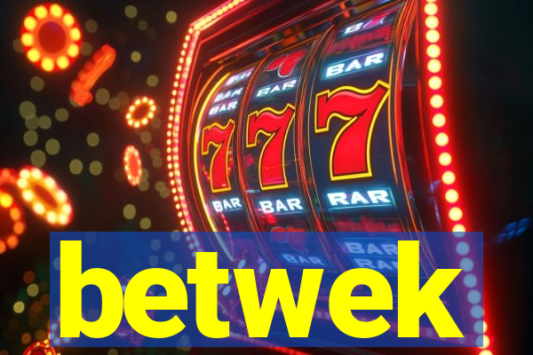 betwek