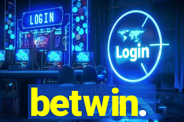 betwin.