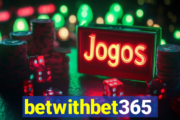 betwithbet365