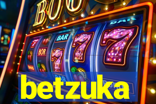 betzuka