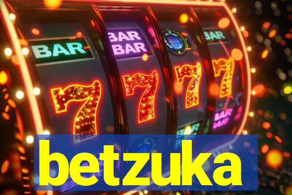 betzuka