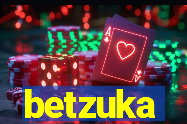 betzuka
