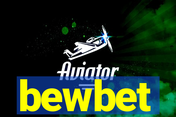 bewbet