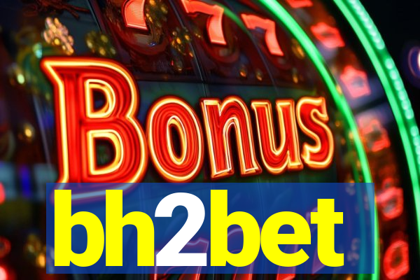 bh2bet