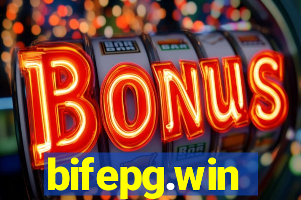 bifepg.win