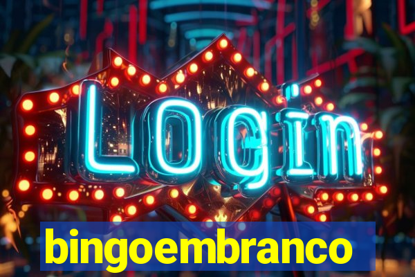 bingoembranco
