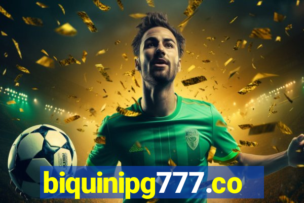 biquinipg777.com