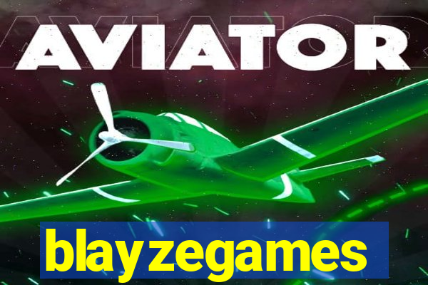 blayzegames