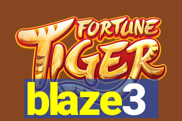 blaze3