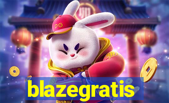 blazegratis