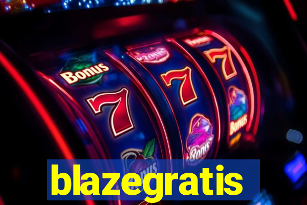 blazegratis