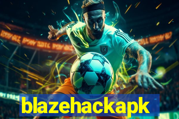 blazehackapk