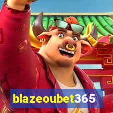 blazeoubet365