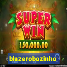 blazerobozinho