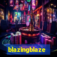 blazingblaze