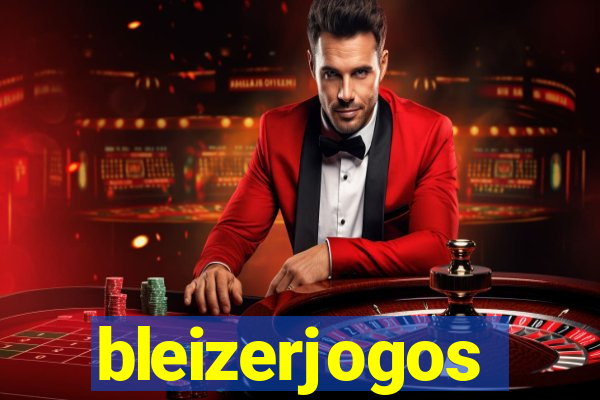 bleizerjogos