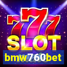 bmw760bet