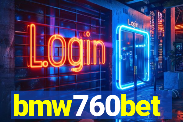 bmw760bet