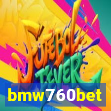 bmw760bet