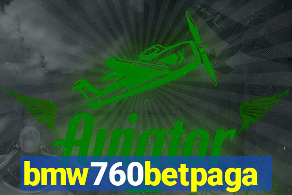 bmw760betpaga